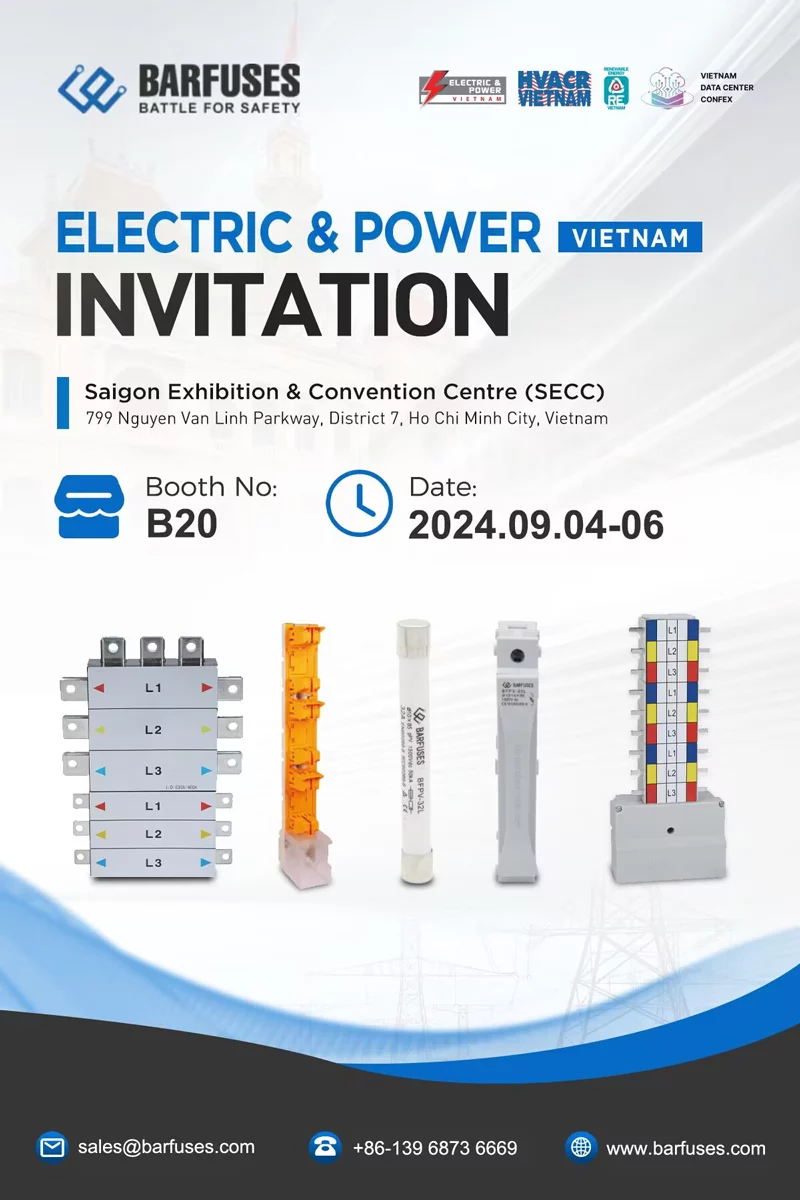 Barfuse is cordial to invite you to visit us at Electric&Power Vietnam