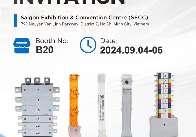 Barfuse is cordial to invite you to visit us at Electric&Power Vietnam